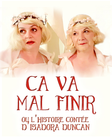 Affiche du spectacle Ca Va Mal Finir