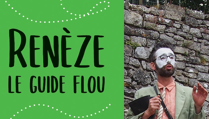 Renèze le guide flou